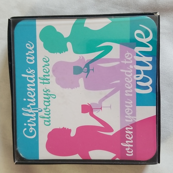 WINE COASTERS " GIRLFRIENDS ARE ALWAYS THERE WHEN YOU NEED TO WINE" ON THEM - Picture 5 of 5